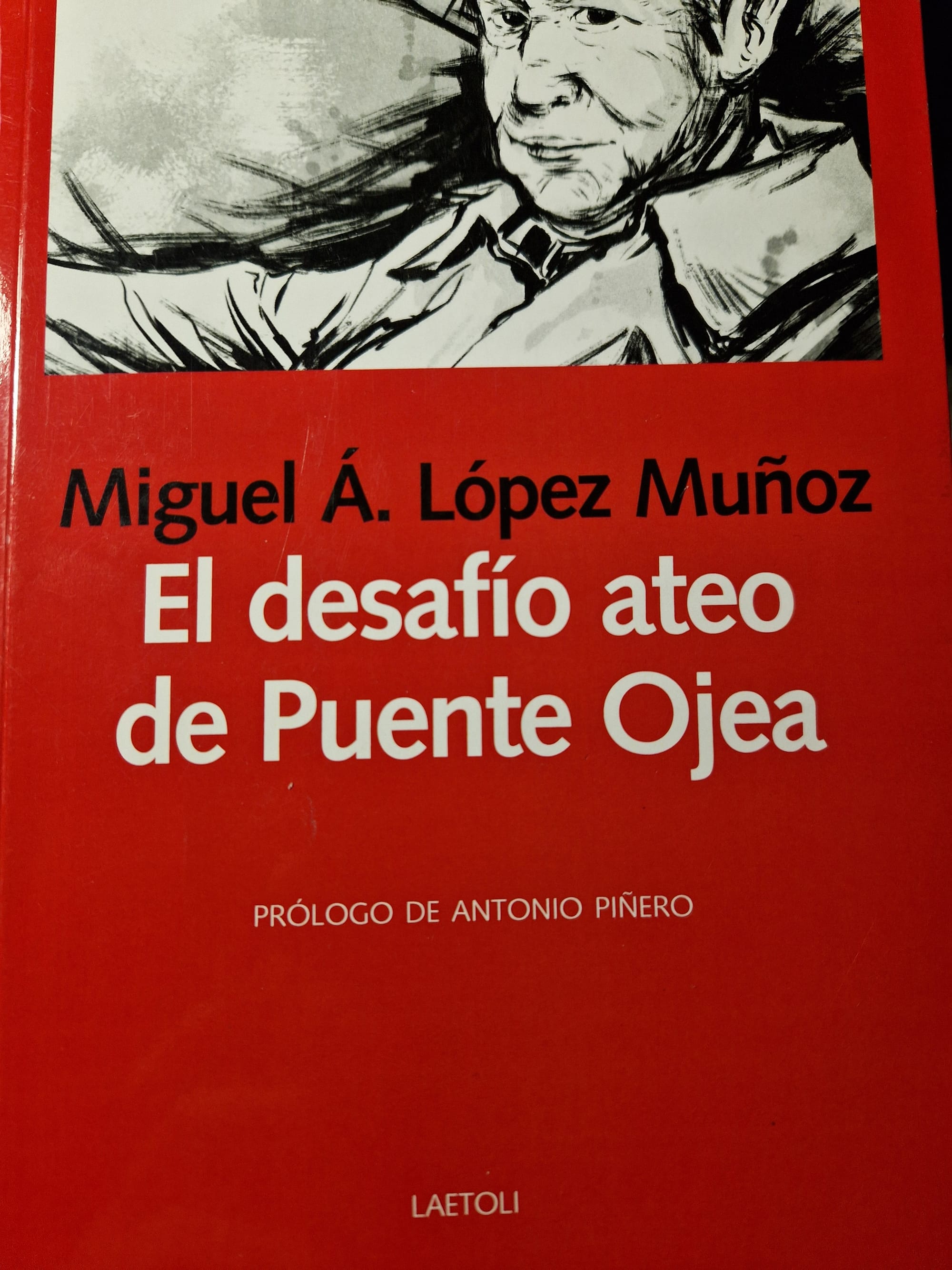 Reseña de El desafío ateo de Puente Ojea